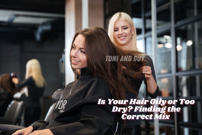Balance oily or dry hair with expert treatment for your hair type at TONI & GUY, Coimbatore